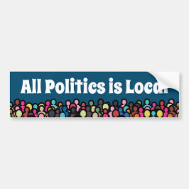 All Politik är Local Bildekal