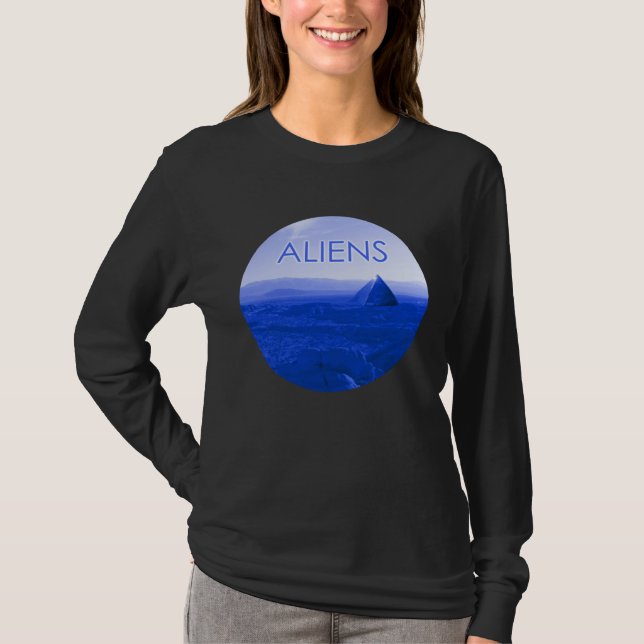 All Pyramids Are Alien Pyramids T Shirt (Framsida)