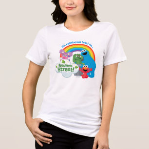 All Rainbows Lead till Sesame Street T Shirt