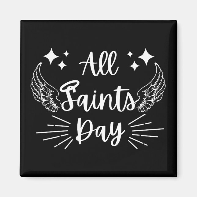 All Saints Day Magnet (Framsidan)