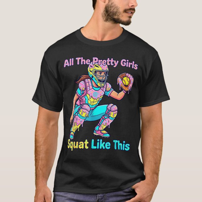 All The Pretty Girls Squat Like This Ice Cream Sof T Shirt (Framsida)