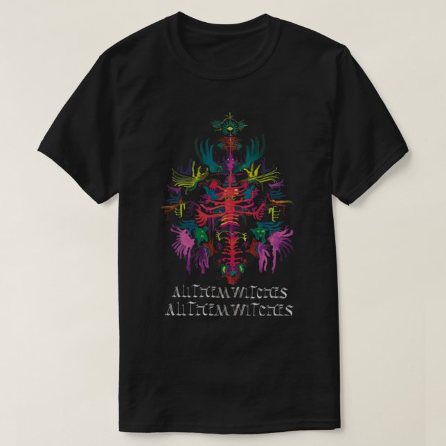 ALL THEM WITCHES   (1) T SHIRT (Design framsida)
