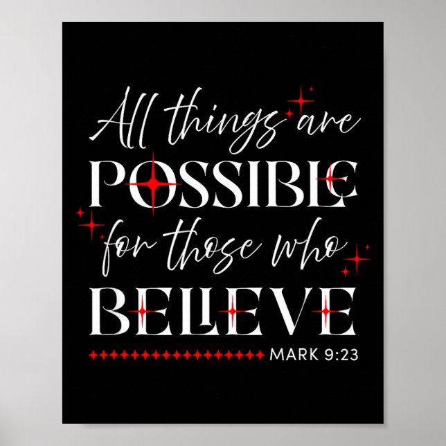 All Things Are Ssible For Those Who Believe Mk 9_2 Poster (Framsidan)