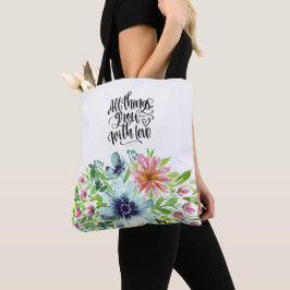 All things grow with love bolso de tela con flores tygkasse