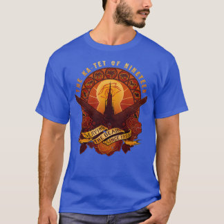 All Things Serve the Beam T Shirt