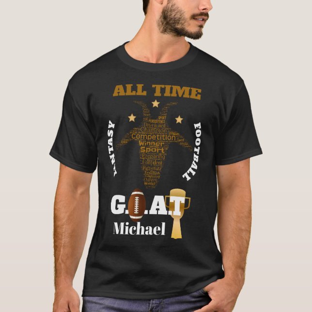 All Time Fantasy Football GOAT Tee (personalize) (Framsida)