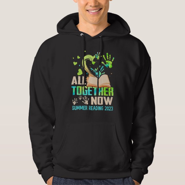 All Together Now Summer Reading 2023 Library Books Hoodie (Framsida)