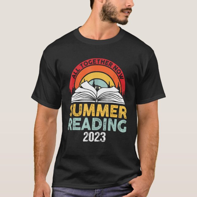 All Together Now Summer Reading Program 2023 Book  T Shirt (Framsida)