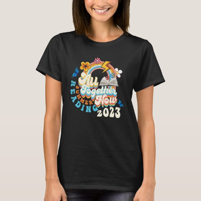All Together Now Summer Reading Program 2023 Book  T Shirt (Framsida)