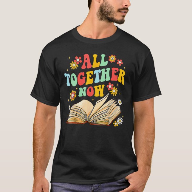 All Together Now Summer Reading Program 2023 Book  T Shirt (Framsida)