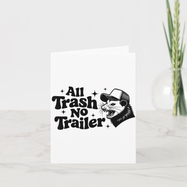 All Trash No Trailer Redneck Ironic Ossum Quote Gi Kort (Framsida)