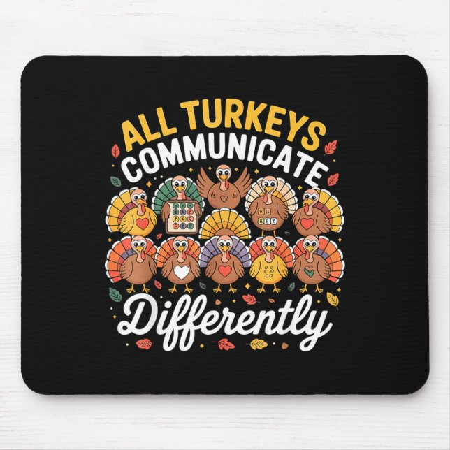 All Turkeys Communicate Differently Autism Awarene Musmatta (Framsidan)