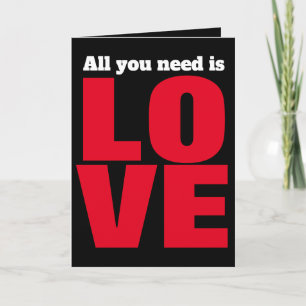 All You Need I Love Falt Grattulationskort Kort