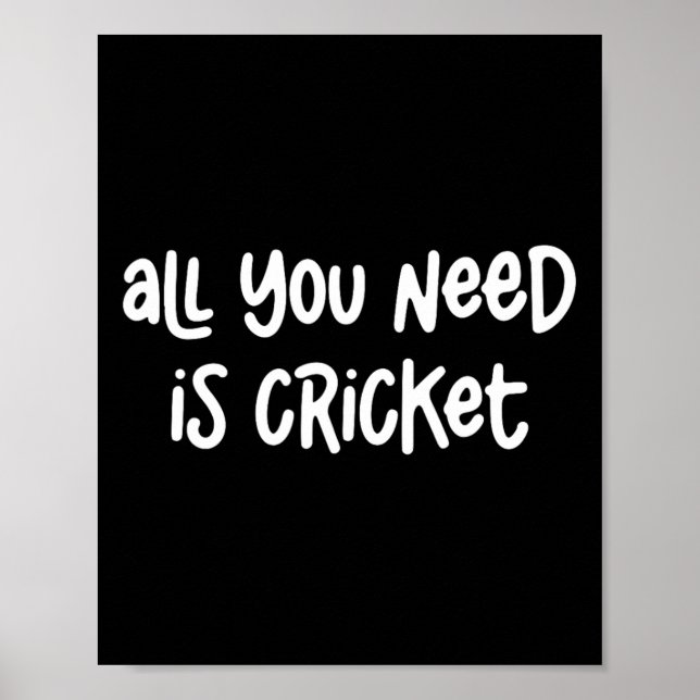 All You Need Is Cricket  Poster (Framsidan)