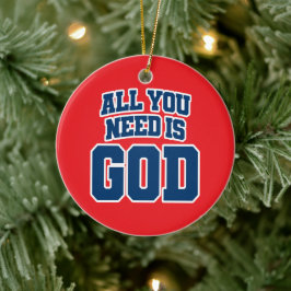 All you need is God Julgransprydnad Keramik