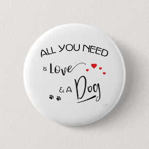 All-you-need-is-Kärlek-and-a-Hund! Grafik Knapp