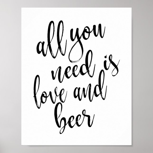 All You Need is Love and Beer 8x10 skylt (Framsidan)
