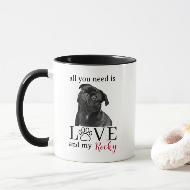 All You Need Is Love and My Dog – Custom Pet Name  Mugg (Med munk)
