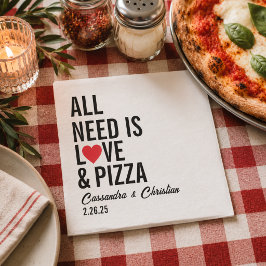 All You Need Is Love & Pizza Servetter | Rolig Piz