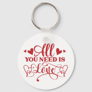 All You Need Is Love Typografi Nyckelring