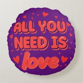 "All You Need is Love" valentine's day desing Rund Kudde