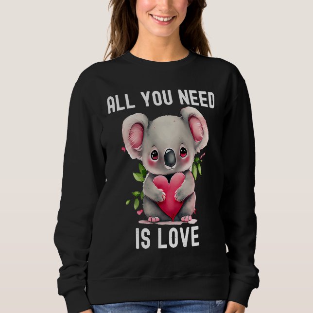 All you need is love with heart Koala Valentine's  T Shirt (Framsida)