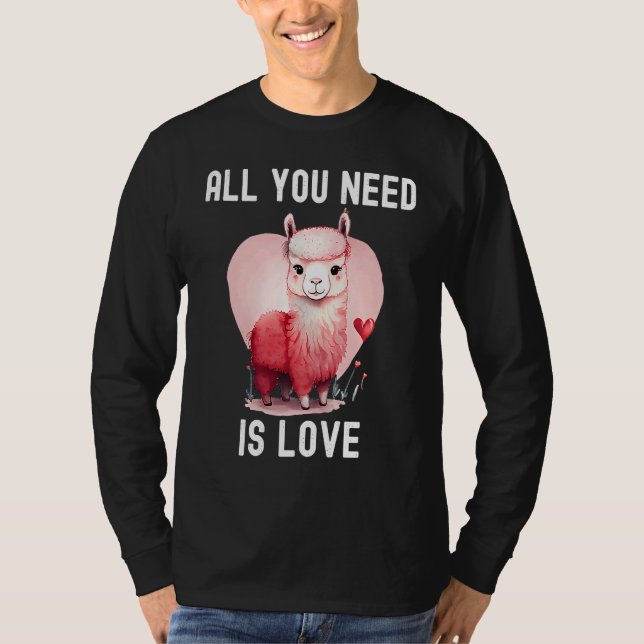 All you need is love with heart Llama Valentine's  T Shirt (Framsida)