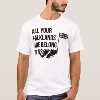 All Your Falklands Are Belong To Us Tee Shirt