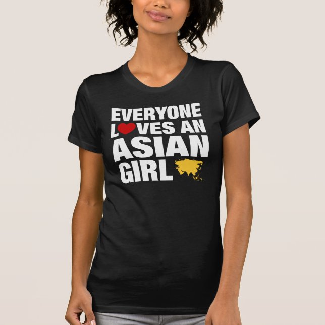 Alla älskar en asiatisk flicka t shirt (Framsida)