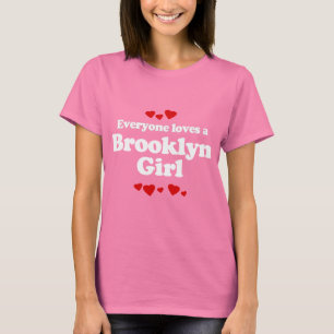 Alla älskar en Brooklyn flickaT-tröja Tee
