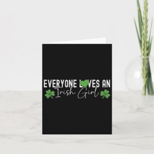 Alla älskar en irländsk flicka Lucky Clover St Pat Kort