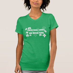 Alla älskar en irländsk flicka t-shirt