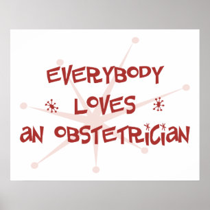Alla älskar en Obstetrician Poster