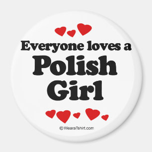 Alla älskar en polsk flicka magnet