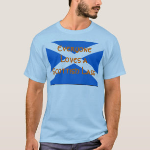 Alla älskar en skotsk jänta tee shirt