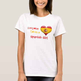 Alla älskar en spansk flicka tee shirt