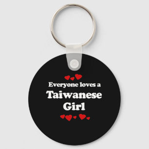 Alla älskar en taiwanesisk flickaT-tröja Nyckelring