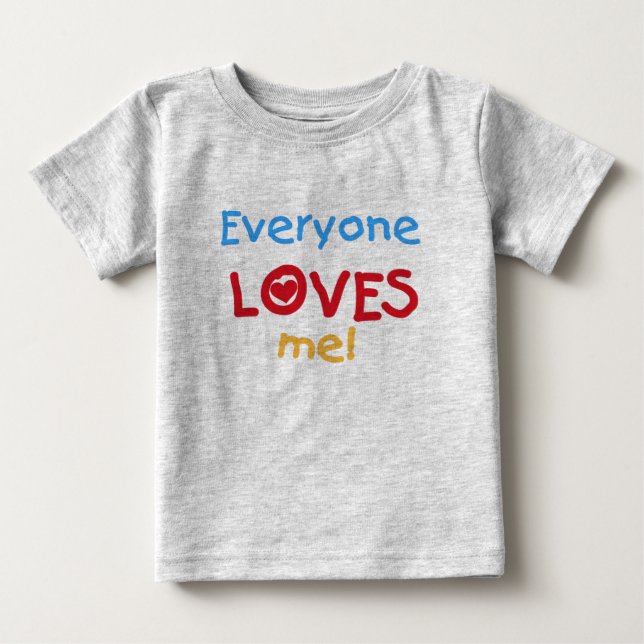 Alla älskar mig tee shirt (Framsida)