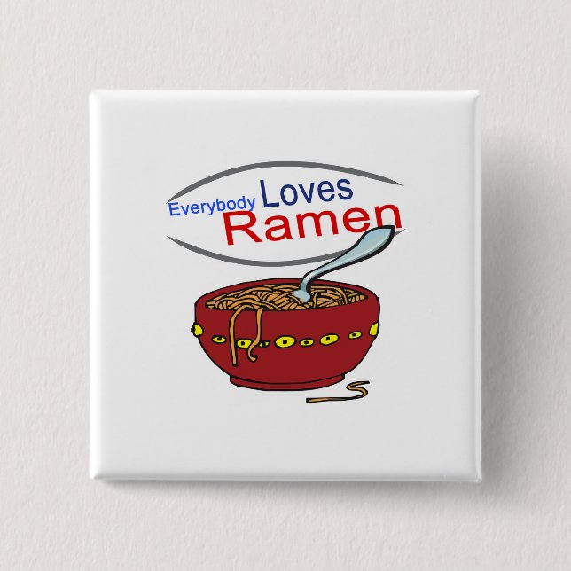 Alla älskar Ramen-parodi Knapp (Framsida)