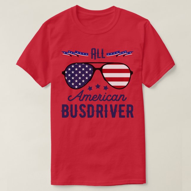 Alla amerikanska busschaufförer 4:e juli-solglasög t shirt (Design framsida)