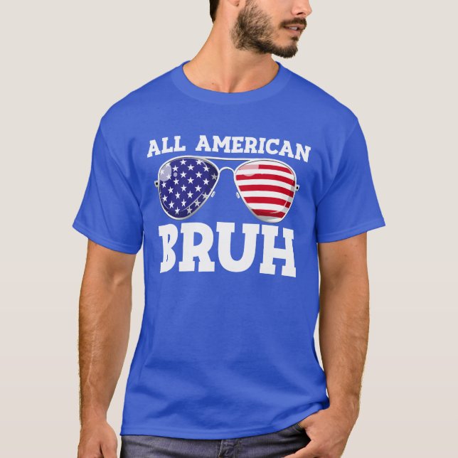 Alla amerikanska flygvakter i Bruh USA flagga 4 ju T Shirt (Framsida)