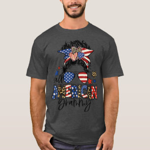 Alla amerikanska Grammy Messy Bun Funny Grandma 4: T Shirt