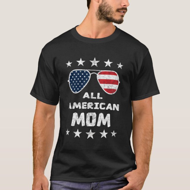 Alla amerikanska Mamma 4:e juli Mors dag Sunglass T Shirt (Framsida)
