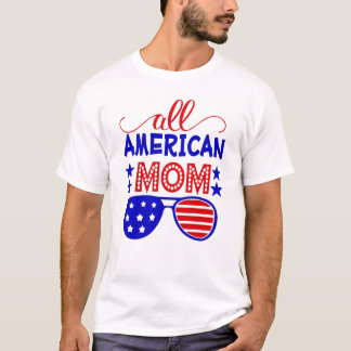 Alla amerikanska mamma 4:e July T Shirt