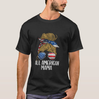 Alla amerikanska Mamma Amerikanska Mor Patriotic M T Shirt