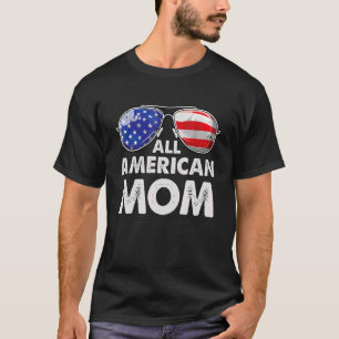 Alla amerikanska Mamma-livstid 4 juli Mors dag Sol T Shirt