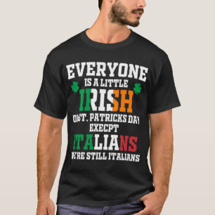 Alla är en liten irländare på St Patrick Day Excep T Shirt
