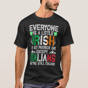 Alla är en liten irländare på St Patrick Day Excep T Shirt