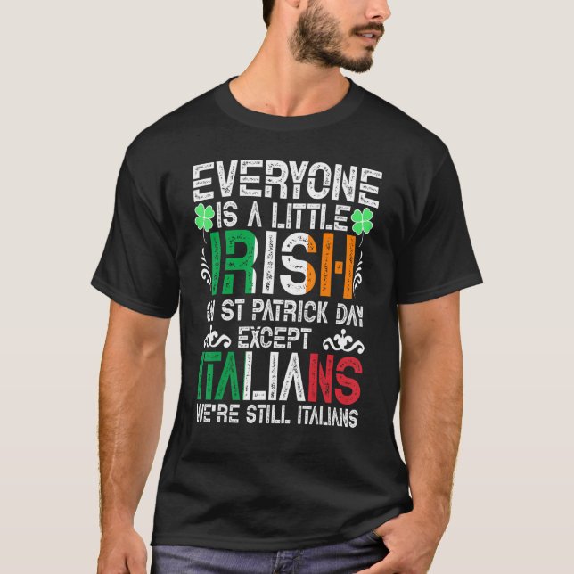 Alla är en liten irländare på St Patrick Day Excep T Shirt (Framsida)