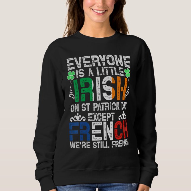 Alla är en liten irländare på St Patrick Day Excep T Shirt (Framsida)